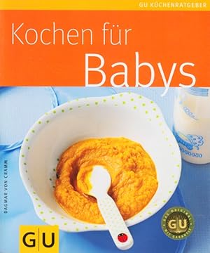 Bild des Verkufers fr Kochen fr Babys (GU KchenRatgeber). zum Verkauf von TF-Versandhandel - Preise inkl. MwSt.