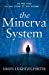 Image du vendeur pour The Minerva System [Soft Cover ] mis en vente par booksXpress