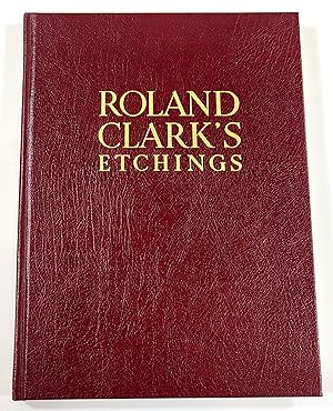 Image du vendeur pour Roland Clark's Etchings mis en vente par Resource Books, LLC