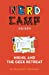 Seller image for Nikhil and the Geek Retreat (Nerd Camp Briefs #1) (Volume 3) [Soft Cover ] for sale by booksXpress