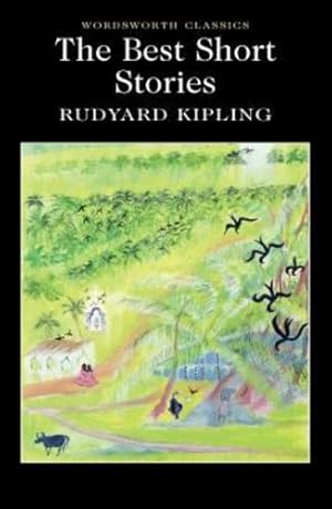Image du vendeur pour The Best Short Stories - Kipling (Wordsworth Collection) by Rudyard Kipling [Paperback ] mis en vente par booksXpress