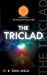 Seller image for The Triclad: The Vluvidium Collection [Soft Cover ] for sale by booksXpress