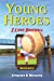 Seller image for I Love Baseball: Batter Up! Book 1 (Young Heroes) [Soft Cover ] for sale by booksXpress