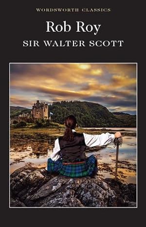 Seller image for Rob Roy (Wordsworth Classics) by Sir Walter Scott [Paperback ] for sale by booksXpress