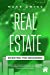 Immagine del venditore per Real Estate Investing for Beginners: QuickStart Guide to Creating Passive Income and Growing Wealth with Property Investing Strategies. How to Create a Business for Financial Freedom. [Soft Cover ] venduto da booksXpress