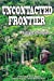 Seller image for Uncontacted Frontier (3) (Carrie Bloomfield) [Soft Cover ] for sale by booksXpress