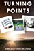 Seller image for Turning Points: Stories about Choice and Change [Soft Cover ] for sale by booksXpress