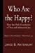 Seller image for Who Are the Happy?: Piety the Only Foundation of True and Substantial Joy [Soft Cover ] for sale by booksXpress