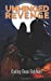 Immagine del venditore per Unhinged Revenge [Soft Cover ] venduto da booksXpress