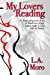 Immagine del venditore per My Lovers Reading: An intoxicating love story, of Words on a Page, falling madly in love with its Reader. (The Woman who made me a Man.) (Volume 1) [Soft Cover ] venduto da booksXpress