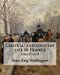 Seller image for Chateau and country life in France. By: Mary King Waddington (Illustrated).: Mary Alsop King Waddington (April 28, 1833 June 30, 1923) was an . her life as the wife of a French diplomat. [Soft Cover ] for sale by booksXpress