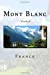 Immagine del venditore per Mont Blanc: Notebook [Soft Cover ] venduto da booksXpress