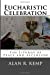 Image du vendeur pour Eucharistic Celebration: Liturgy of Peace and Ascension [Soft Cover ] mis en vente par booksXpress