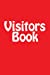 Immagine del venditore per Visitors Book [Soft Cover ] venduto da booksXpress