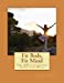 Seller image for Fit Body, Fit Mind: The ABCs of Living Long and Well [Soft Cover ] for sale by booksXpress