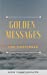 Image du vendeur pour Golden Messages for Happiness [Soft Cover ] mis en vente par booksXpress