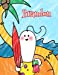 Bild des Verkufers fr Brandon: Personalized Children's Coloring Book, Ima Gonna Color My Day at the Beach [Soft Cover ] zum Verkauf von booksXpress