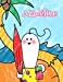 Imagen del vendedor de Madeline: Personalized Children's Coloring Book, Ima Gonna Color My Day at the Beach [Soft Cover ] a la venta por booksXpress