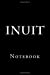 Seller image for Inuit: Notebook [Soft Cover ] for sale by booksXpress