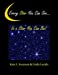 Image du vendeur pour Every Star You Can See.: Is a Star You Can Be! [Soft Cover ] mis en vente par booksXpress