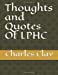 Seller image for Thoughts and Quotes Of LPHC [Soft Cover ] for sale by booksXpress