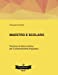 Seller image for Maestro e scolaro. Un percorso di lettura ritmica per il potenziamento linguistico (Italian Edition) [Soft Cover ] for sale by booksXpress