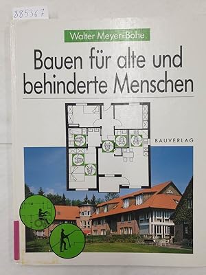 Seller image for Bauen fr alte und behinderte Menschen : for sale by Versand-Antiquariat Konrad von Agris e.K.