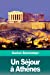 Seller image for Un Séjour à Athènes (French Edition) [Soft Cover ] for sale by booksXpress