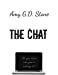 Immagine del venditore per The Chat: Do you know who you're talking to? [Soft Cover ] venduto da booksXpress