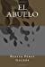 Immagine del venditore per El abuelo (Spanish Edition) [Soft Cover ] venduto da booksXpress