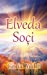 Immagine del venditore per Elveda Soci (Turkish Edition) [Soft Cover ] venduto da booksXpress