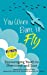 Seller image for You Were Born To Fly: Encouraging Youth to Overcome and Soar [Soft Cover ] for sale by booksXpress