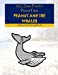 Bild des Verkufers fr Peanut and the Whales: Story and Colouring Book (Peanut Tales) [Soft Cover ] zum Verkauf von booksXpress