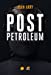 Seller image for Post petroleum [FRENCH LANGUAGE - Soft Cover ] for sale by booksXpress