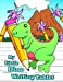 Bild des Verkufers fr My Little Dino Writing Tablet: Primary Writing Notebook for Kids Learning to Write, 65 Sheets of Practice Paper, 1" Ruling, Preschool, Kindergarten, 1st Grade, Book Size 8 1/2" x 11" [Soft Cover ] zum Verkauf von booksXpress