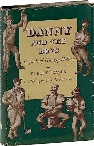 Seller image for Danny and the Boys: Being Some Legends of Hungry Hollow (Inscribed) for sale by Lorne Bair Rare Books, ABAA
