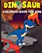 Image du vendeur pour Dinosaur Coloring Book for Kids: The Perfect Gift for Kids, Ages 2-4 and Ages 4-8 [Soft Cover ] mis en vente par booksXpress