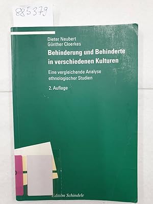 Bild des Verkufers fr Behinderung und Behinderte in verschiedenen Kulturen: Eine vergleichende Analyse ethnologischer Studien (Programm "Edition S") zum Verkauf von Versand-Antiquariat Konrad von Agris e.K.