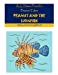 Bild des Verkufers fr Peanut and the Lionfish: Story and Colouring Book (Peanut Tales) [Soft Cover ] zum Verkauf von booksXpress