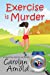 Seller image for Exercise is Murder (12) (McKinley Mysteries: Short & Sweet Cozies) [Soft Cover ] for sale by booksXpress