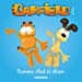 Bild des Verkufers fr Garfield et Cie, Tome 3 : Comme chat et chien [FRENCH LANGUAGE - No Binding ] zum Verkauf von booksXpress