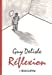 Seller image for Réflexion (Patte de mouche) (French Edition) [FRENCH LANGUAGE - Soft Cover ] for sale by booksXpress