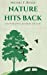 Seller image for NATURE HITS BACK [Soft Cover ] for sale by booksXpress