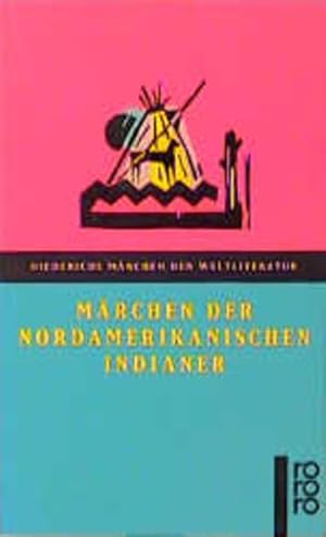 Seller image for Mrchen der nordamerikanischen Indianer for sale by Gerald Wollermann