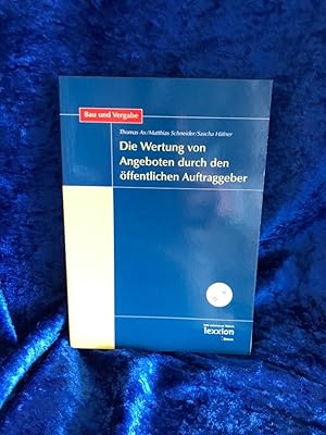 Seller image for Die Wertung von Angeboten durch den ffentlichen Auftraggeber for sale by Antiquariat Jochen Mohr -Books and Mohr-