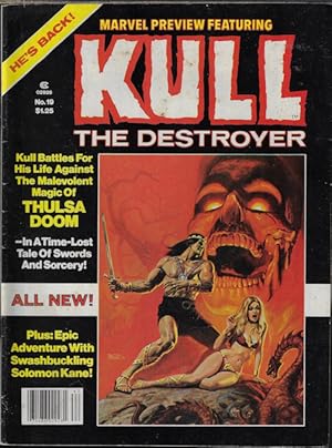 Seller image for KULL The Destroyer: Marvel Preview Featuring. . .No. 19, Summer 1979 for sale by Books from the Crypt