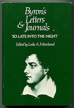 Bild des Verkufers fr So Late into the Night': Byron's Letters and Journals: Volume 5: 1816-1817 zum Verkauf von Between the Covers-Rare Books, Inc. ABAA