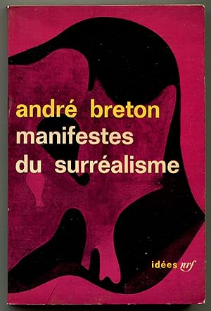 Seller image for Manifestes du Surralisme [Manifestoes of Surrealism] for sale by Between the Covers-Rare Books, Inc. ABAA