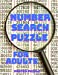 Seller image for Number Search Puzzle Book for Adults: Big Puzzlebook with Number Find Puzzles for Seniors, Adults and all other Puzzle Fans [Soft Cover ] for sale by booksXpress