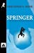 Bild des Verkufers fr Springer: Ein Vincent Calvino Kriminalroman (German Edition) [Soft Cover ] zum Verkauf von booksXpress